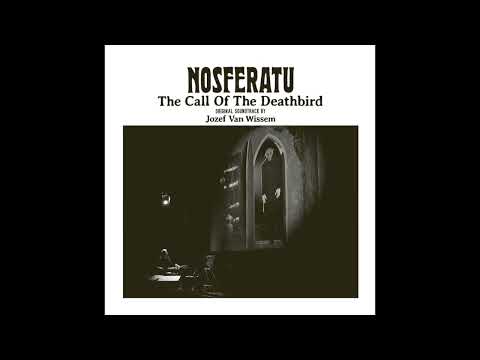 Jozef Van Wissem - Nosferatu: Act 2