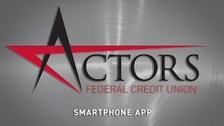 ActorsFCU Smartphone App