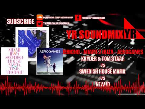 Kryder & Tom Staar VS Swedish House Mafia VS New ID - Jericho - Miami 2 Ibiza - Aerogames