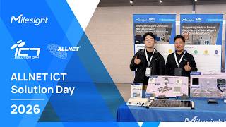 Milesight's Moments at the ALLNET ICT Solution Day