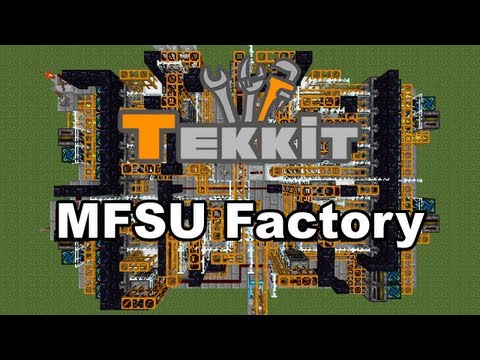 Tekkit: MFSU Factory