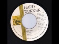 Sweat Lef Him Dub 7 Hard Worker 1987 ADDICTIV DIGITAL 80 S DANCEHALL