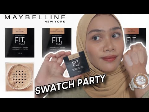 Swatch Party!! Maybelline FIT ME Loose Powder
