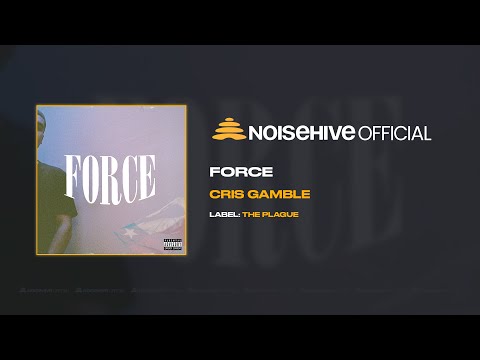 CRIS GAMBLE - Force (Full Length Audio - Official Noisehive Video)