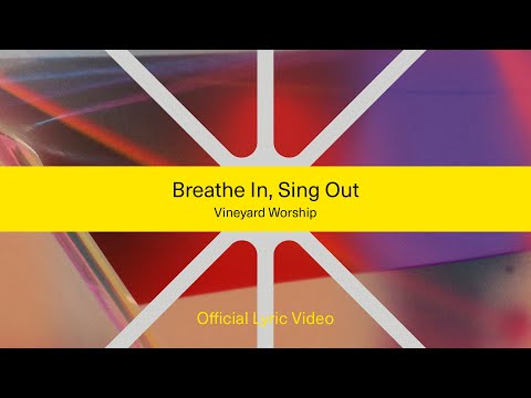 Breathe In, Sing Out - Youtube Live Worship