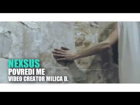 Nexsus - Povredi me (HD VIDEO)
