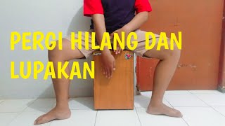 Download lagu REMEMBER OF TODAY//PERGI HILANG DAN LUPAKAN//cajon cover by dhiventa mp3 Download lagu REMEMBER OF TODAY//PERGI HILANG DAN LUPAKAN//cajon cover by dhiventa mp3