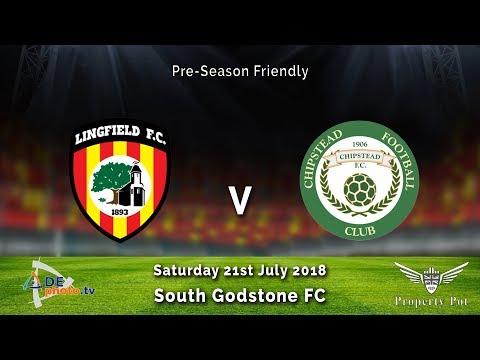 Lingfield FC 3v1 Chipstead FC - Pre Season - HIGHLIGHTS - 21-07-2018