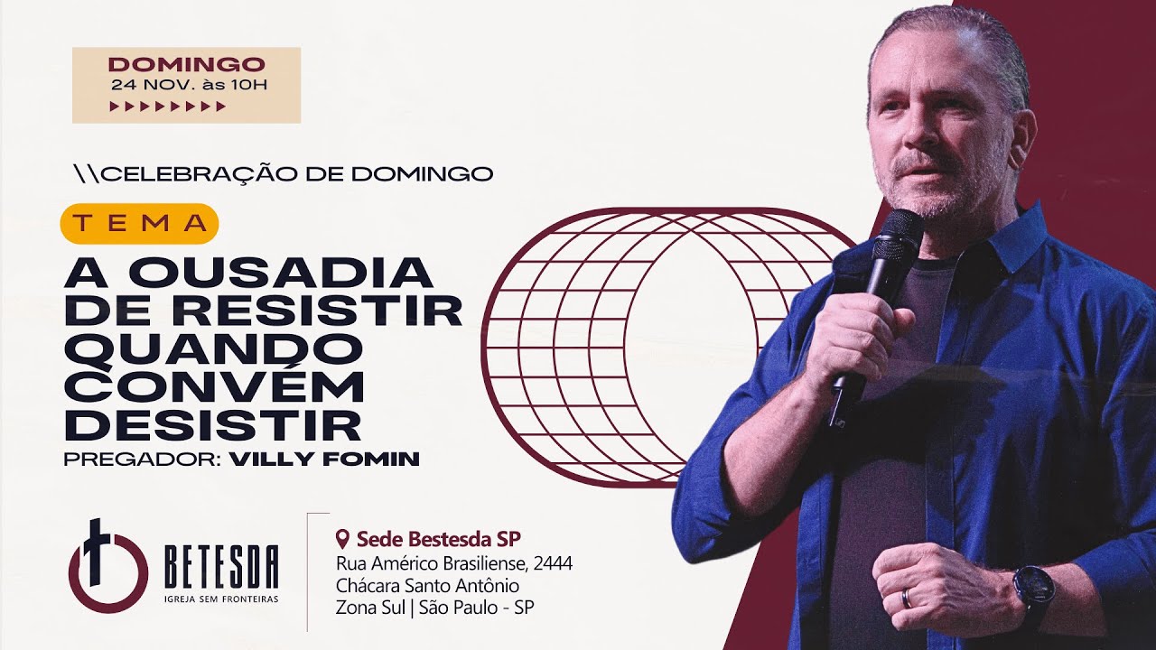 A OUSADIA DE RESISTIR QUANDO CONVÉM DESISTIR | VILLY FOMIN 24/11/24