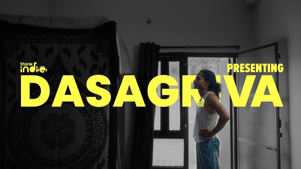 Dasagriva x Think Indie | Artist Reveal
