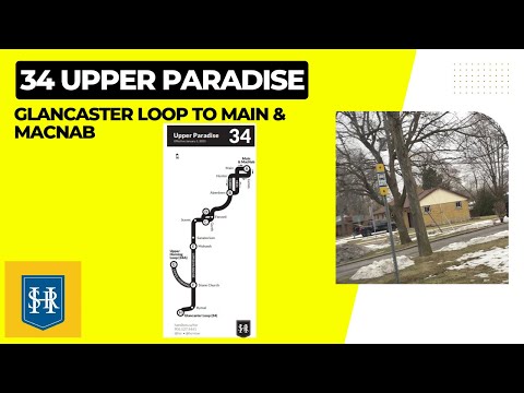 HSR 34 Upper Paradise - Glancaster Loop To Main & MacNab - Full Route