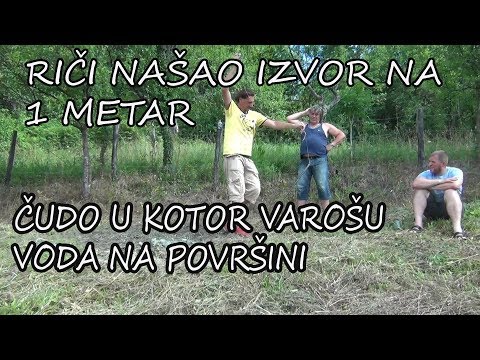 Zvace se Ricijeva voda (izvor) - Spasio si nam zivot - voda na 1 metar (Vrbanjci) Kotor Varos