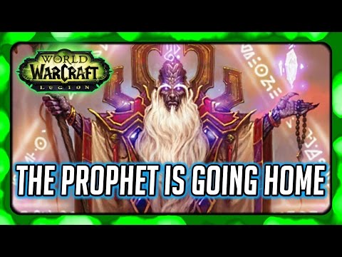 WOW Legion Story ► Prophet Velen is Going Home (Sorry, I missed a bit!)