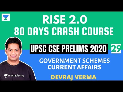 L29: Government Schemes | 15 Months Current Affairs | Prelims 2020 Crash Course | Devraj Verma