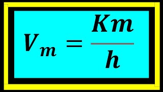 VELOCIDADE MÉDIA - TRANSFORMAÇÃO DE TEMPO E DISTÂNCIA PARA Km/h