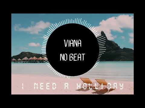 I Need a Holliday - MrShammi | Prod: Viana no beat