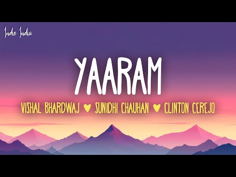 Vishal Bhardwaj, Sunidhi Chauhan, Clinton Cerejo - Yaaram