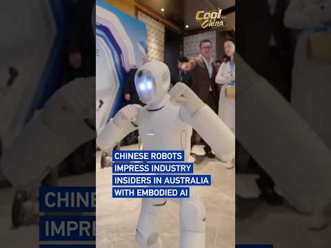 Chinese robots impress industry insiders in Australia with embodied AI #coolchina