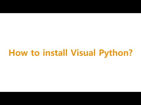 Visual Python Ver 2x 01 How To Install Visual Python