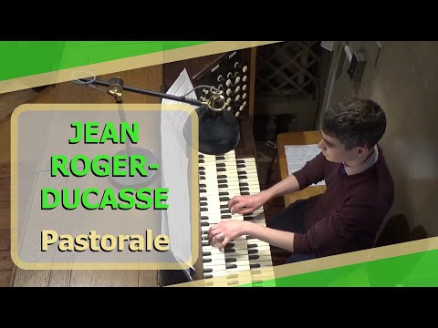 Jean Roger-Ducasse - Pastorale - Ben Bloor