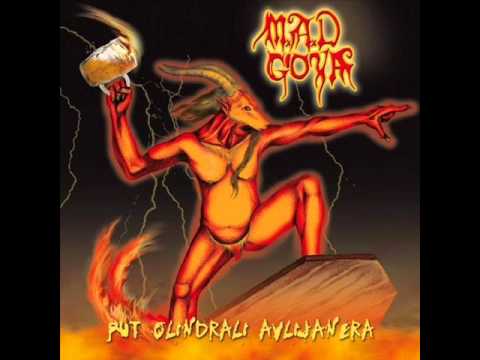 M.A.D: Goya - Za Cugu Mi Dajemo Glave