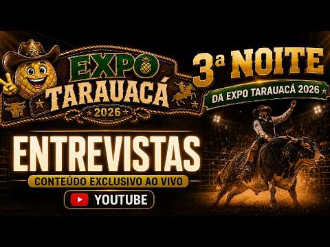 3ª Noite da Expo Tarauacá 2026 | Entrevistas ao Vivo