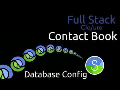 Full Stack Clojure Contact Book - [2] HugSQL Configuration