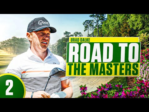 Will Brad Make The Cut At Augusta??? | Road To The Masters Pt 2