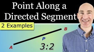 Point Along a Directed Segment