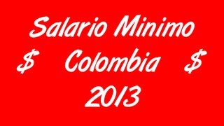 Download lagu Salario Minimo 2013 Colombia SMMLV mp3 Download lagu Salario Minimo 2013 Colombia SMMLV mp3