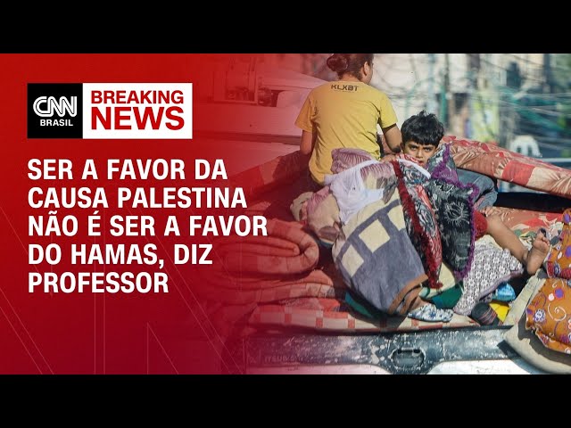Ser a favor da causa palestina não é ser a favor do Hamas, diz professor de geopolítica | LIVE CNN