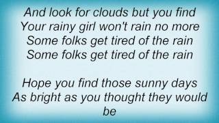 Tanya Tucker - Rainy Girl Lyrics