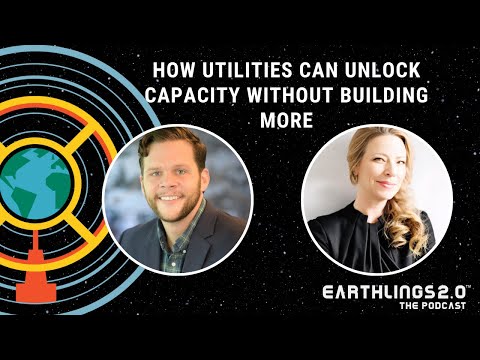 #119 – How Utilities Can Unlock Capacity Without Building ...