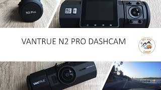 Unsere Dashcam N2 Pro Dual von Vantrue | Vorstellung und Test