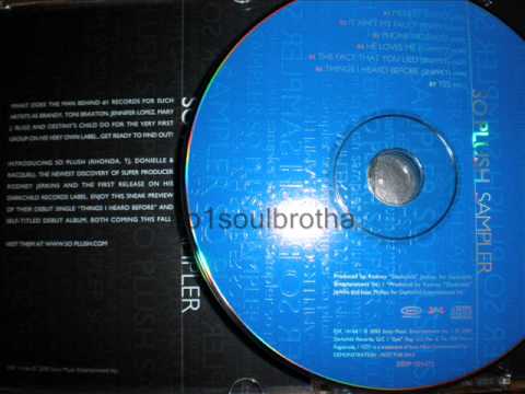 So Plush "Yes" (Unreleased w/ Intro by Rodney Jerkins)