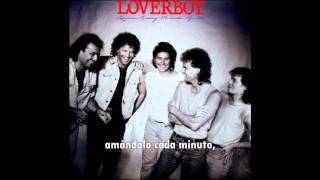 Loverboy - Lovin&#39; every minute of it (Subtítulos español)