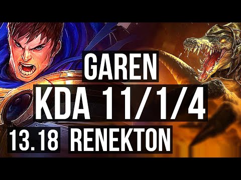 GAREN vs RENEKTON (TOP) | 11/1/4, 1.9M mastery, 500+ games, Dominating | KR Master | 13.18
