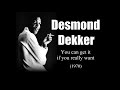 Desmond Dekker - You Can Get It If You Really Want (1970)