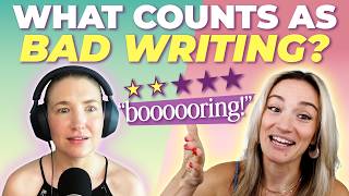 What is "Bad Writing" and What Mistakes Do New Authors Make? | Page Fright Podcast
