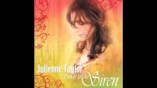 Julienne Taylor - Song To The Siren