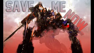 Optimus Prime - Save Me