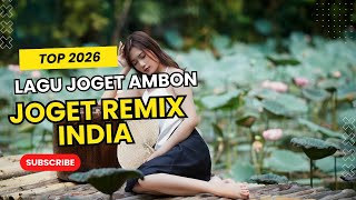 Download lagu LAGU JOGET AMBON TERBARU REMIX INDIA 2026 mp3 Download lagu LAGU JOGET AMBON TERBARU REMIX INDIA 2026 mp3