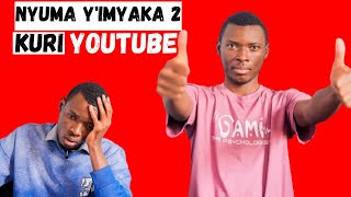 NTABWO NIGIRIRAGA ICYIZERE. INAMA NIBA UFITE UMUSHINGA WA YOUTUBE. KWIZIHIZA IMYAKA 2 TUMAZE