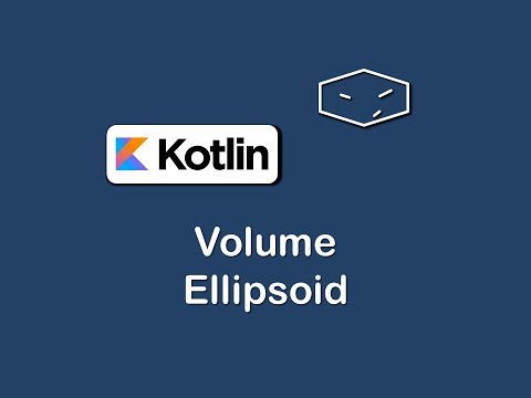 volume of ellipsoid in kotlin