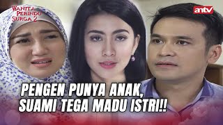 Download lagu Suami Egois! Ogah Cerai Tapi Malah Nikah Lagi | Wanita Perindu Surga 2 ANTV Eps 51 FULL mp3 Download lagu Suami Egois! Ogah Cerai Tapi Malah Nikah Lagi | Wanita Perindu Surga 2 ANTV Eps 51 FULL mp3