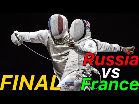 Tokyo Olympics [FINAL] France v Russia | Men's Foil Team Highlights