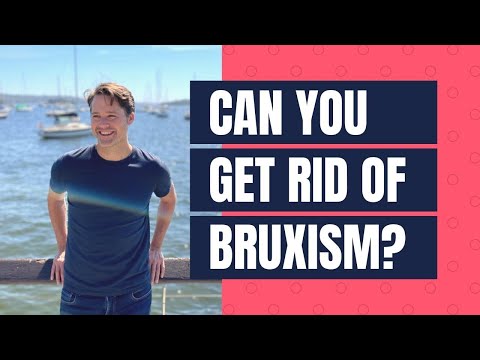 Can You Get Rid of Bruxism (Teeth Grinding & Jaw Clenching) #bruxism #teethgrinding #jawpain