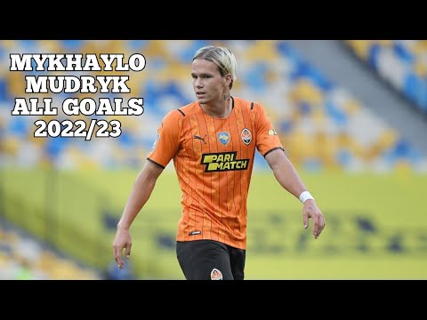 ALL GOALS SCORED BY MYKHAYLO MUDRYK FOR SHAKHTAR DONETSK (2022/23)