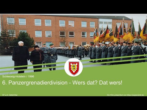 6. Panzergrenadierdivision - "Wers dat? Dat wers!" - Die Geschichte der 6. PzGrenDiv