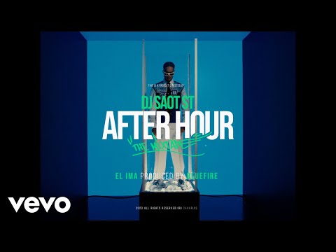 DJ Saot ST, EL IMA, Bluefire - EL IMA #35 AFTER HOUR THE MIXTAPE (Video Oficial)